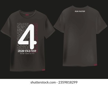 run faster slogan vector t shirt design