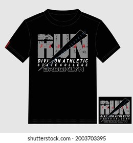 Run Faster Sport Division Athletic Academy Stylish Typography Graphic T shirt Print Vector Illustration Design