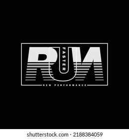 Run faster t-shirt and apparel design