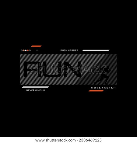 run faster typography graphic for print t shirt, vector illustration, authentic, design style