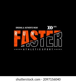 run faster typography for print t shirt
