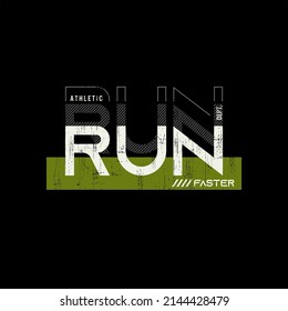 run faster typography for print t shirt
