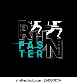 run faster typography for print t shirt
