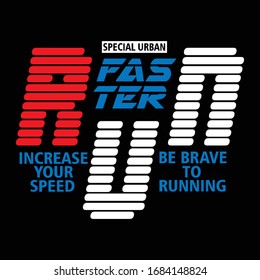 run faster typography, vector illustration
