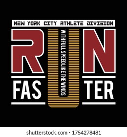 run faster typography vector illustration for print
