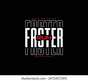 Run faster vector illustration for print t shirt and others 