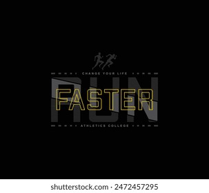 Run faster vector illustration for print t shirt and others 