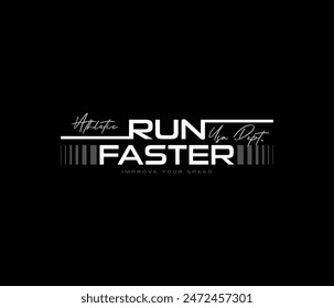 Run faster vector illustration for print t shirt and others 