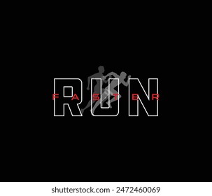 Run faster vector tshirt graphic for print poster banner flyer postcard