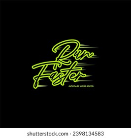 Run Faster,New York City, Tee Graphic Design Vector illustration.