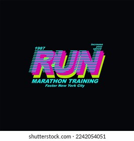 Run Faster,New York Tee Graphic Design Vector illustration.