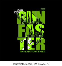 Execute mais rápido,Ilustração do vetor do design gráfico da árvore de Nova York