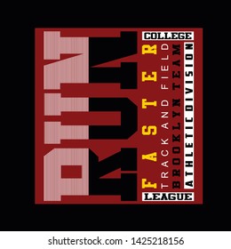 run faster,sports athletic tee element vintage graphic t shirt print vector illustration design