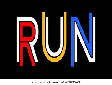 Run Inspirational Quotes Slogan Typography for Print t shirt design graphic vector