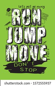 run jump move sport slogal vector print for t shirt