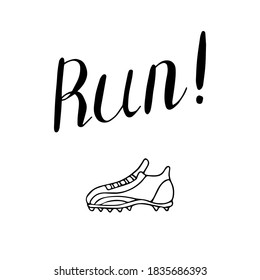 Run lettering football doodle poster. Hand drawn card. Stock vector illustration.