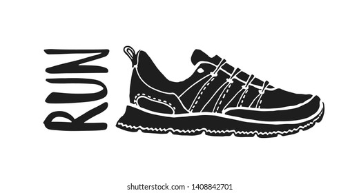 Run lettering with sport shoes. Running typography. Motivational poster for gym, phrase for t-shirt, print, banner, flyer, postcard. Vector illustration