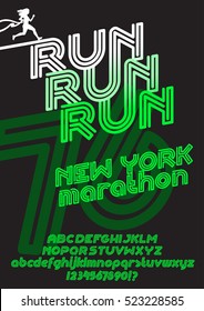 Run New York marathon sport poster. Retro Vintage typeface. Line Alphabet. Type letters and numbers. 