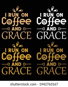 Corro en el diseño de camisetas con tipografía de café y gracia