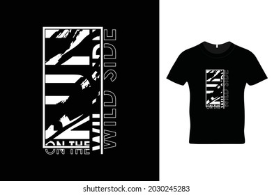 Run on the wild side t shirt design. Beautiful wildlife t shirt