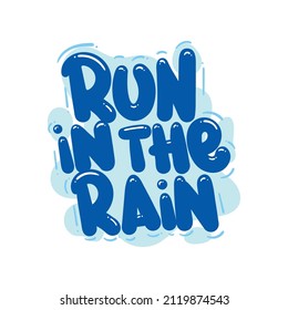 ejecutar en la ilustración vectorial gráfica de diseño de tipografía de texto de comillas de lluvia