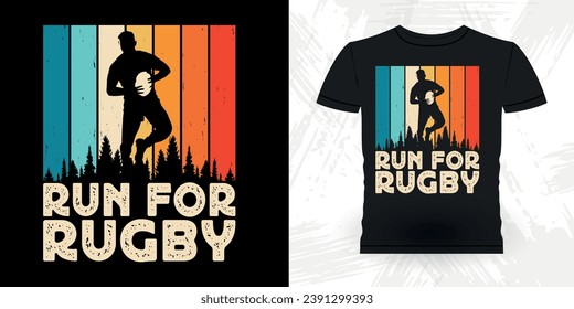 Run For Rugby Funny Rugby Player Coach Vintage Rugby Player T-shirt Design