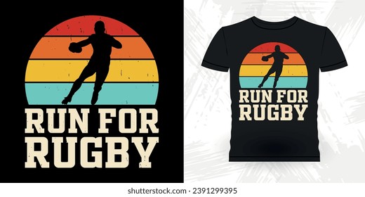 Run For Rugby Funny Rugby Player Coach Vintage Rugby Player T-shirt Design