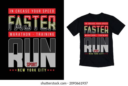 Run sport athletic typography print t shirt design vector template for men and women