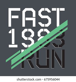 Run sport typography, tee shirt graphics, vectors