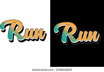 Run Typography T shirt Design