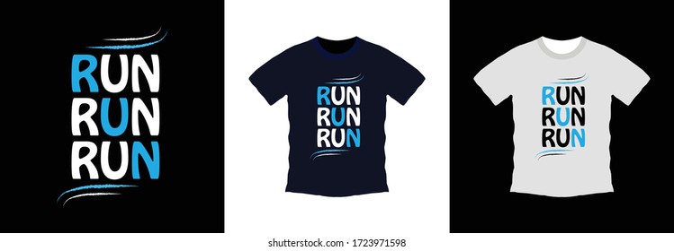 Run typography t-shirt design template, t-shirt graphic, vectors