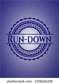 Run-down with denim texture