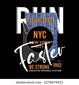 Runner faster typography design, poster and t-shirt design