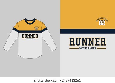 runner, sport wear typography slogan tee shirt,hoodie and sweatshirt.