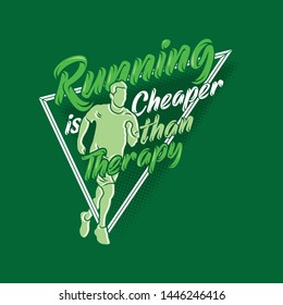 running is cheaper than therapy saying quotes. Running Sayings & Quotes