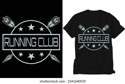 Running Club and Amazing T-shirt Design