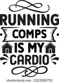 running comps is my cardio svg, Realtor svg design, Realtor svg bundle, Realtor Quotes design