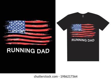 Running Dad T-Shirt Design. American Printing t-shirt design. Design template for t-shirt print, poster, cases, cover, banner, gift card, label sticker, flyer, mug.