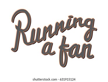 Running a fan marathon badge on white background. Sport lifestyle for people who want to be healthier and stronger. Vector illustration slogan of running training athlete motto credo symbol