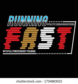 running fast typography vector illustration , fro print