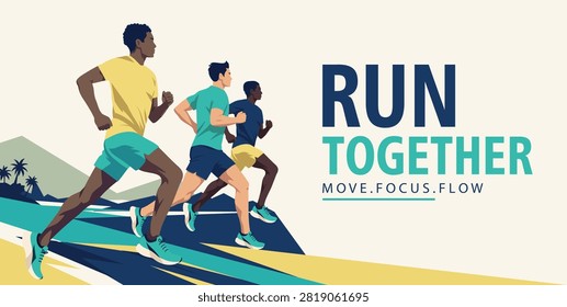 Running marathon. Vector poster featuring three runners in motion. Flat illustration with motivational text in a modern sports palette for running events, fitness, race promotion, healthy lifestyle