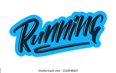 Running modern brush lettering text. Vector illustration logo for print and advertising