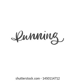 RUNNING. VECTOR HAND LETTERING TYPOGRAPHY ABOUT SPORT TRAINING