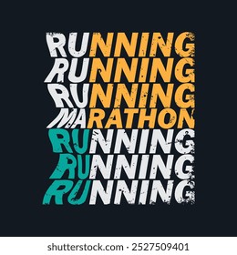 Running vector illustration and typography, perfect for t-shirts, hoodies, prints etc.