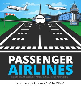 Runway with landing plane vector poster. Airplane alight or take off from airstrip in airport with terminal building, flying aircrafts and control tower. Commercial aviation service, aerodrome hub