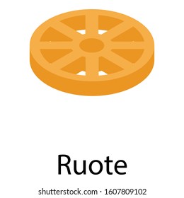 Ruote pasta icon. Isometric of ruote pasta vector icon for web design isolated on white background