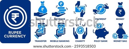 Rupee currency icon collection set.Containing income, revenue, pay, payment, money, transfer, mobile banking, charity, piggy bank and money bag icon.Simple flat vector illustration.	