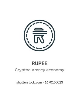 Rupee outline vector icon. Thin line black rupee icon, flat vector simple element illustration from editable cryptocurrency economy and finance concept isolated stroke on white background