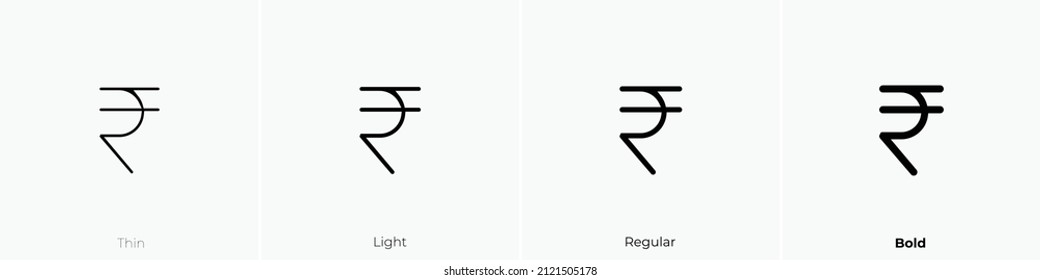 rupee sign icon. Thin, Light Regular And Bold style design isolated on white background