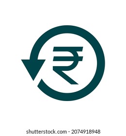 Rupee symbol in circular arrow. Money return, chargeback, refunds, cashback, exchange icon isolated. Vector illustration